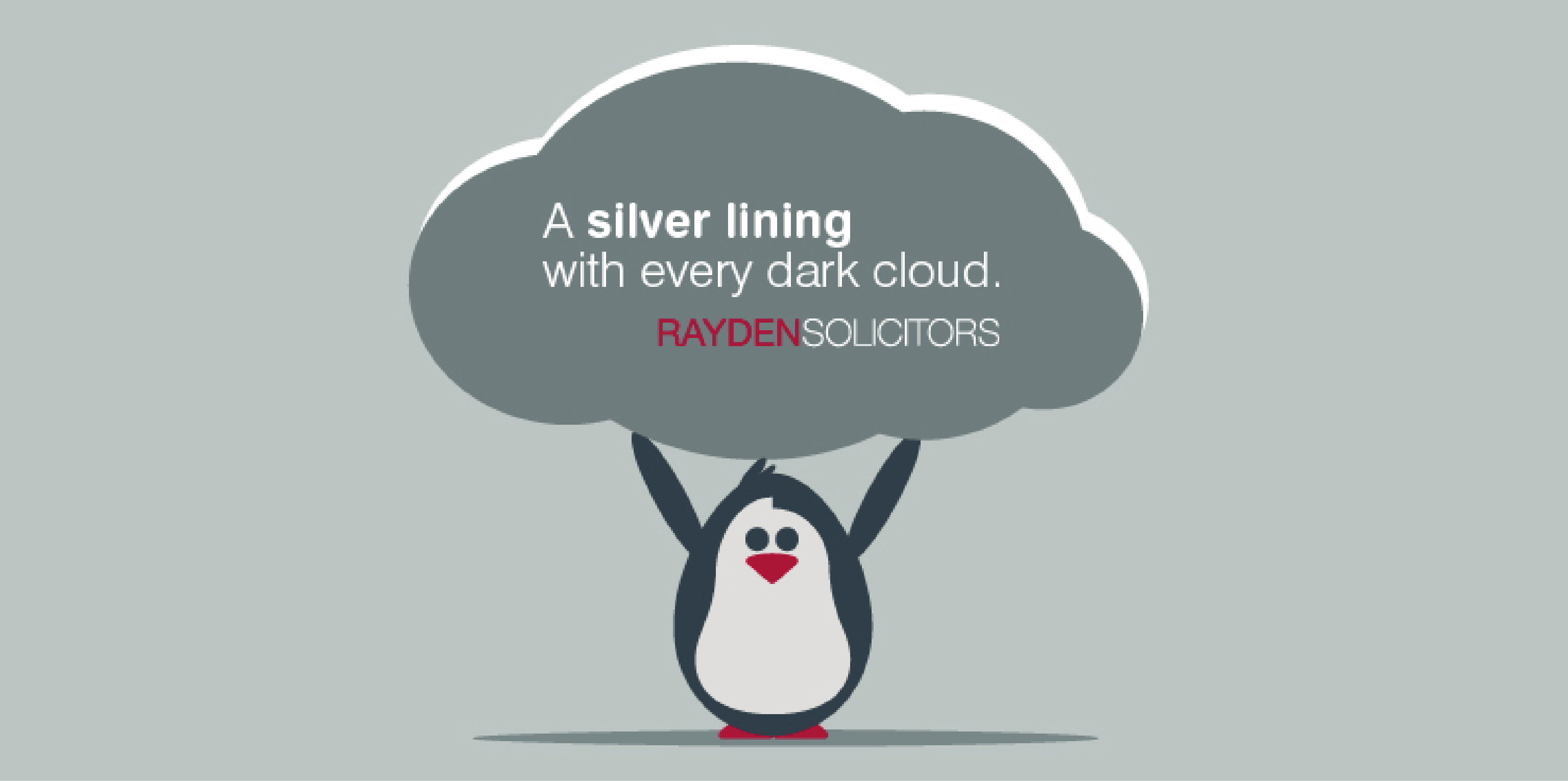 A silver lining with every dark cloud - Rayden Solicitors